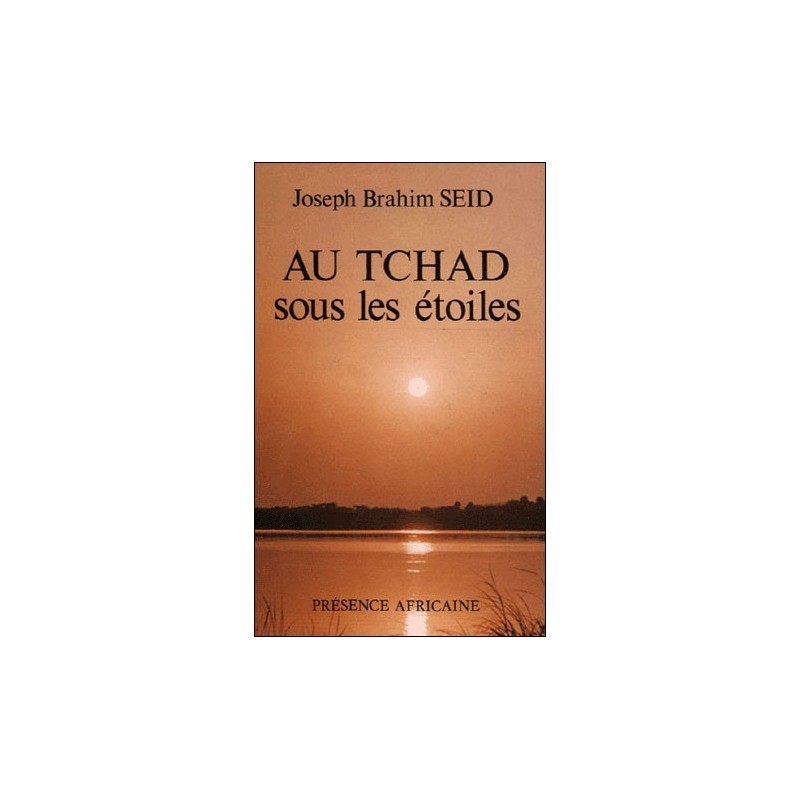 Au Tchad sous les étoiles