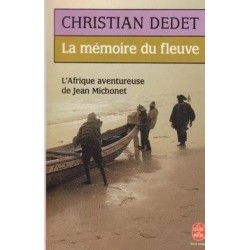 La Mémoire du fleuve