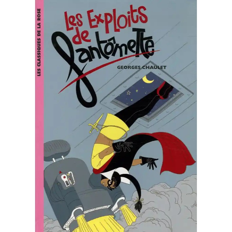 Fantômette  -  Les exploits de Fantômette