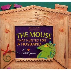 The Mouse That Hunted for a Husband