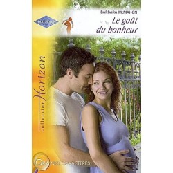 Le goût du bonheur