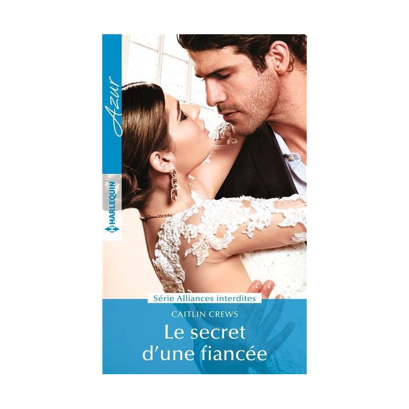 Le secret d'une fiancée