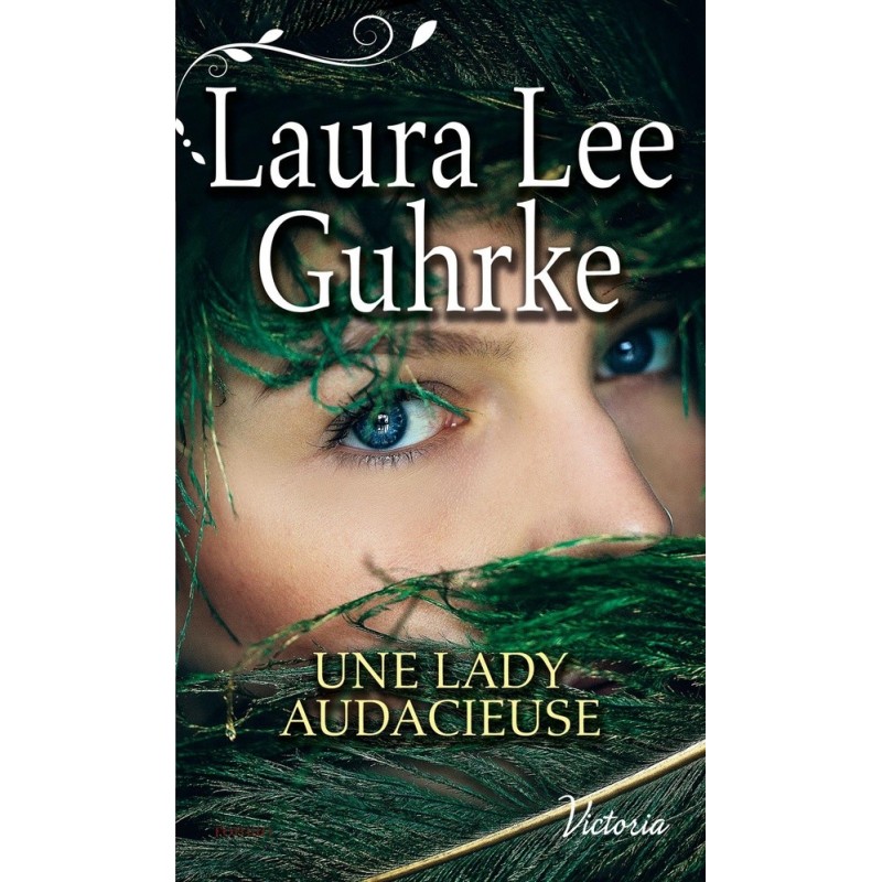 Une lady audacieuse Une lady audacieuse