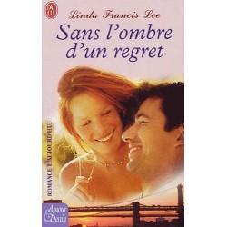 Sans l'ombre d'un regret