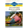 Un cottage sur la lande