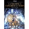 La Machine à explorer le Temps