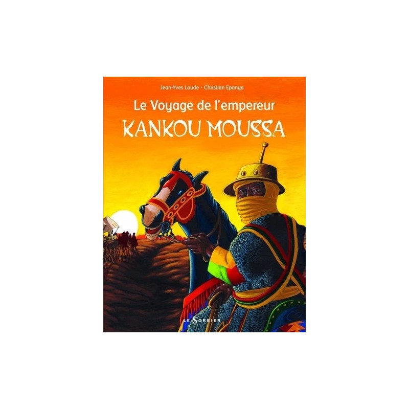 Voyage de l'empereur Kankou Moussa