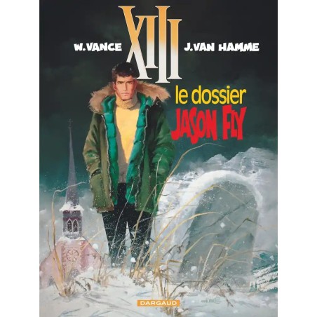 XIII T 6 - Le dossier Jason Fly