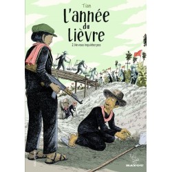 L'année du lièvre 2 : Ne vous inquietez pas