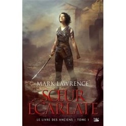 Soeur écarlate : Le livre des anciens, T1