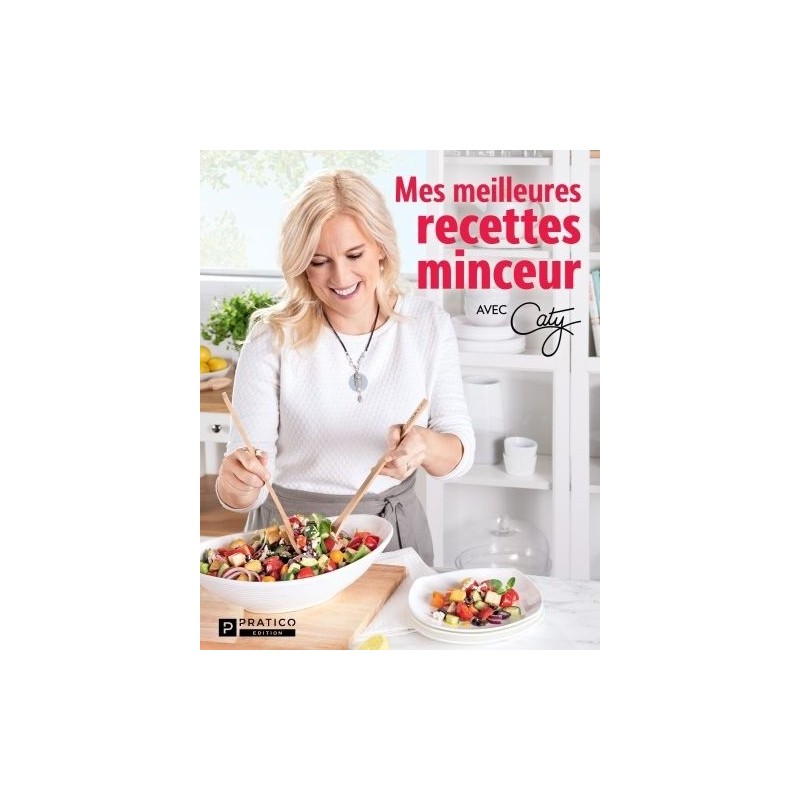 Mes meilleures recettes minceur