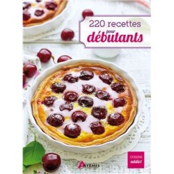 220 recettes pour débutants