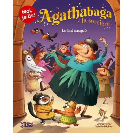 Agathabaga la sorcière - Le bal casqué