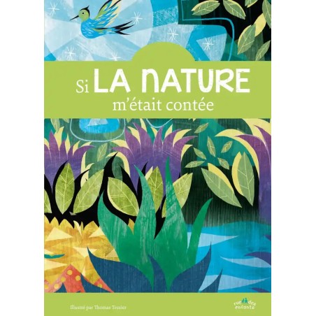 Si la nature m'était contée