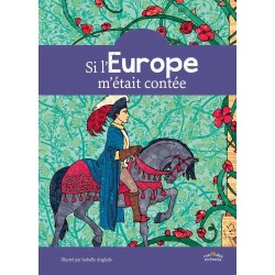 Si l'Europe m'était contée