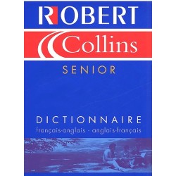 Le Robert et Collins senior : Dictionnaire français-anglais et anglais-français