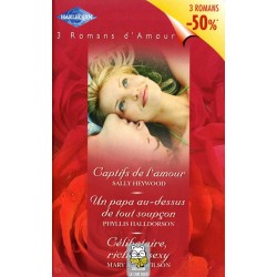 Captifs de l'amour - un papa - celibataire