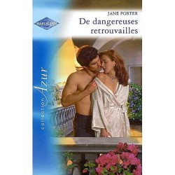 De dangereuses retrouvailles