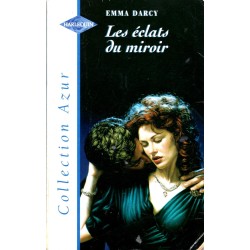 Les éclats du miroir