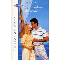 Les audaces du coeur