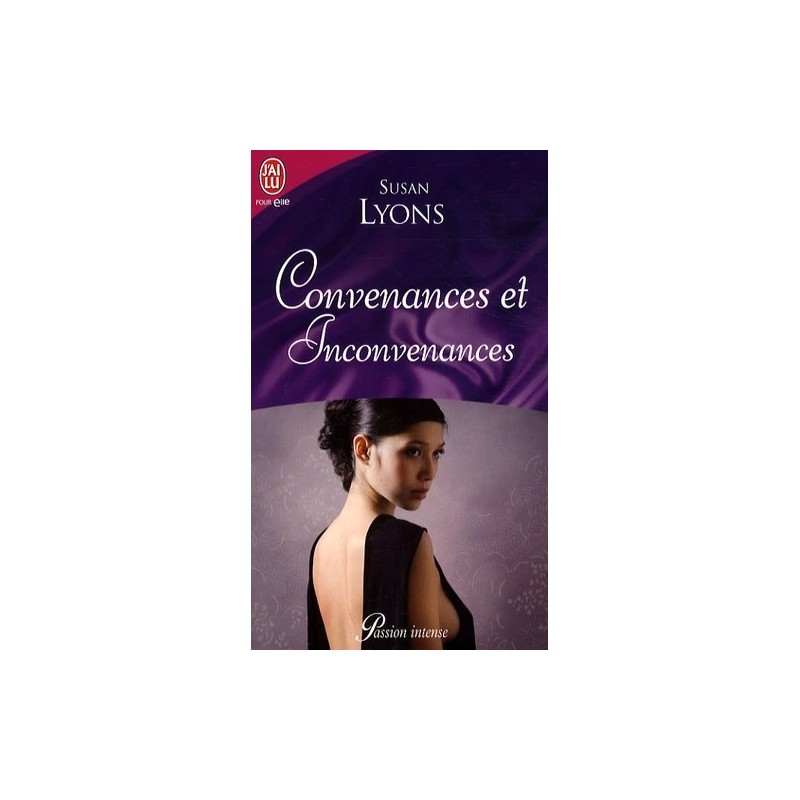 Convenances et inconvenances Convenances et inconvenances