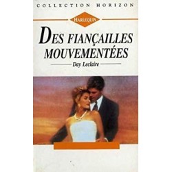 Des fiançailles mouvementées