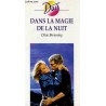 Dans la magie de la nuit