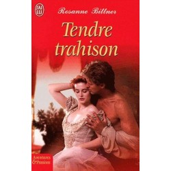 Tendre trahison